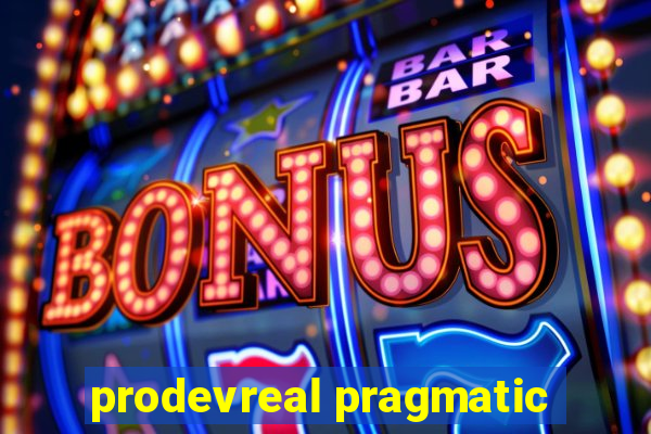 prodevreal pragmatic